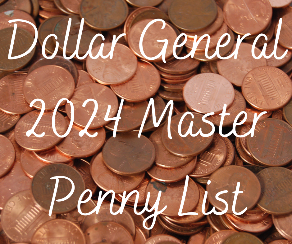 Dollar General 2024 Master Penny List