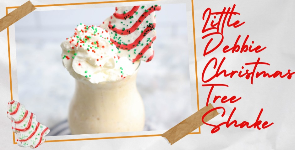 Little Debbie's Christmas Tree Shake Recipe