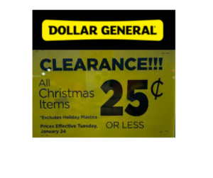 Dollar General $0.25 Christmas Sale