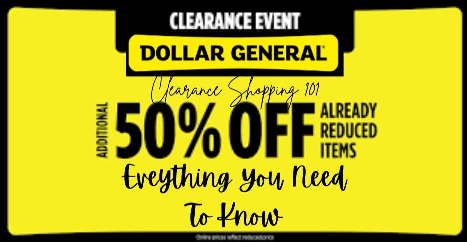 When Will The NExt Dollar General Clearance Event Be