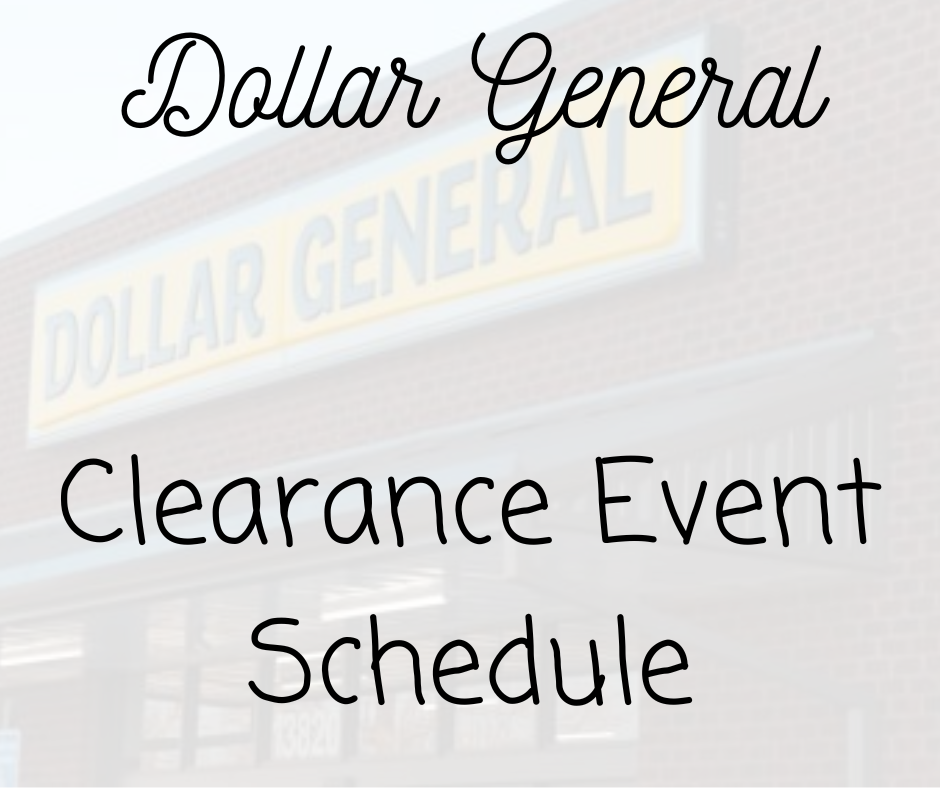 Dollar General Clearance Schedule 2025